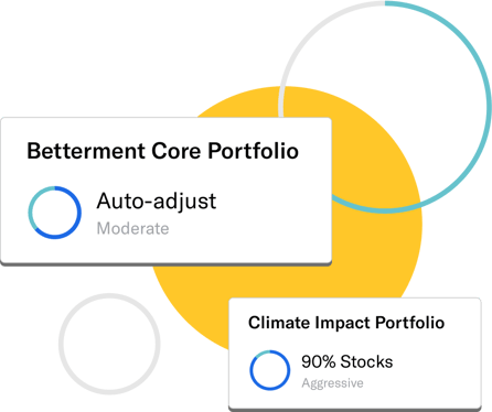 A Betterment Core Portfolio with auto-adjusted stock and bonds and moderate risk set, and a Climate Impact Portfolio with 90% Stocks and aggressive risk.