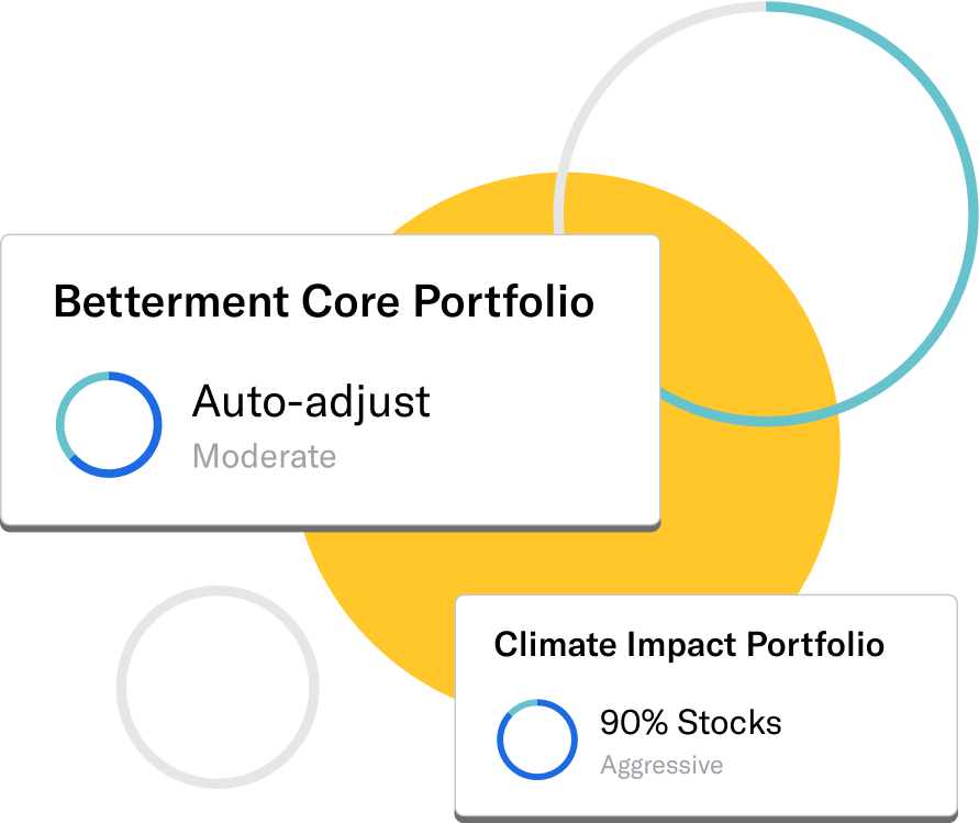 A Betterment Core Portfolio with auto-adjusted stock and bonds and moderate risk set, and a Climate Impact Portfolio with 90% Stocks and aggressive risk.