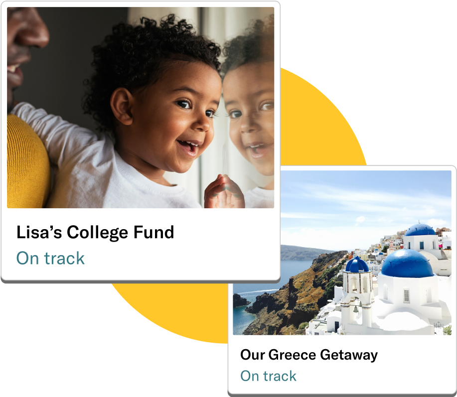 A college fund goal cards and a Greece vacation goal card, both are on track.