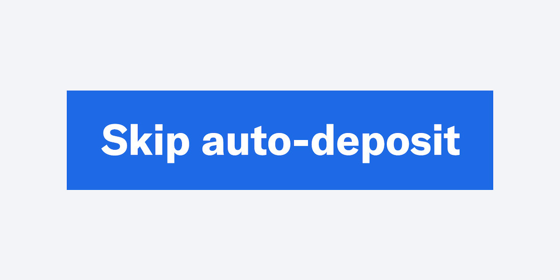 Auto Deposit Skips